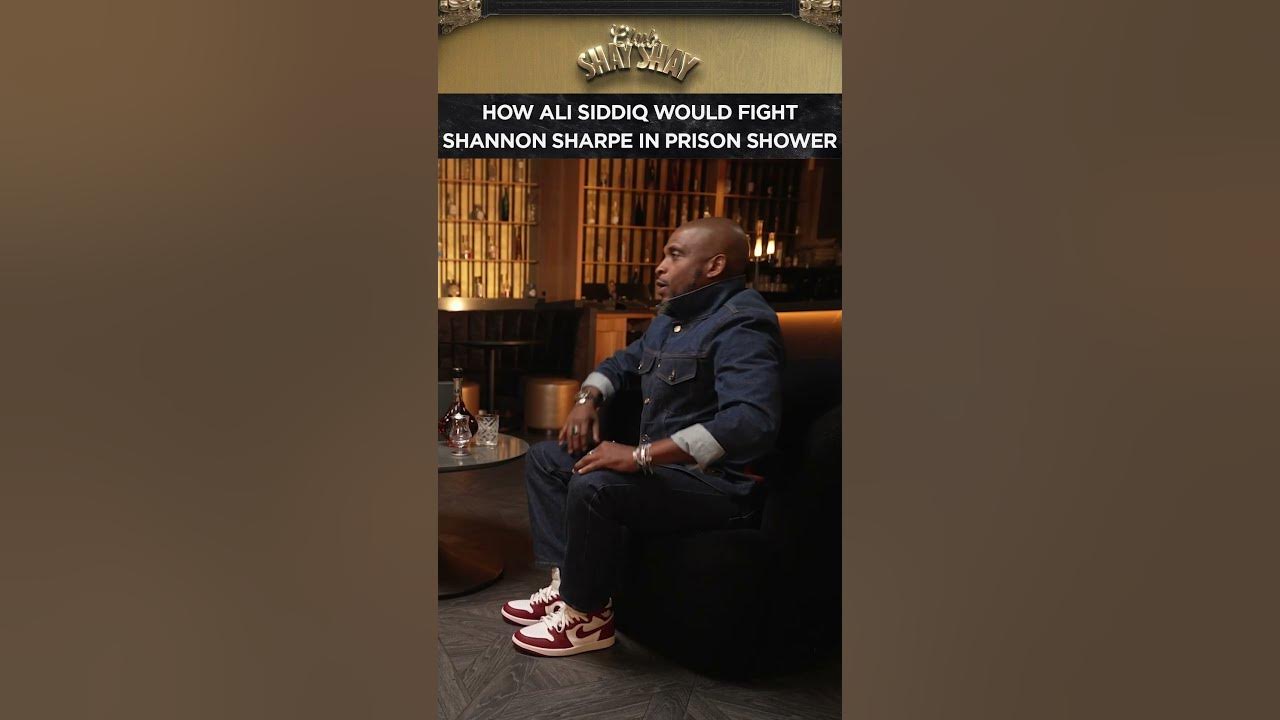 How Ali Siddiq Would Fight Shannon Sharpe In Prison Shower  | CLUB SHAY SHAY
